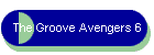 The Groove Avengers 6