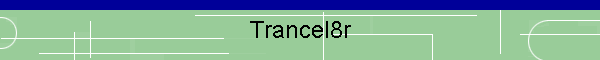 Trancel8r